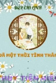 Đã Một Thời Tình Thâm