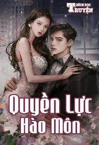 Quyền Lực Hào Môn