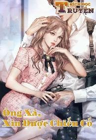 Ông Xã, Xin Được Chiếu Cố