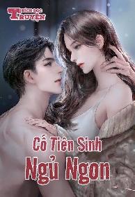 Cố Tiên Sinh, Ngủ Ngon