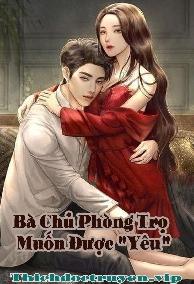 Bà Chủ Phòng Trọ Muốn Được "Yêu"